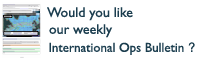 Would you like our Weekly International Operations Bulletin